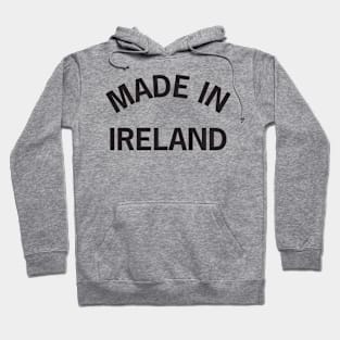 Made in Ireland Hoodie